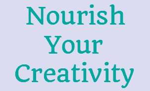 Nourish Your Creativity