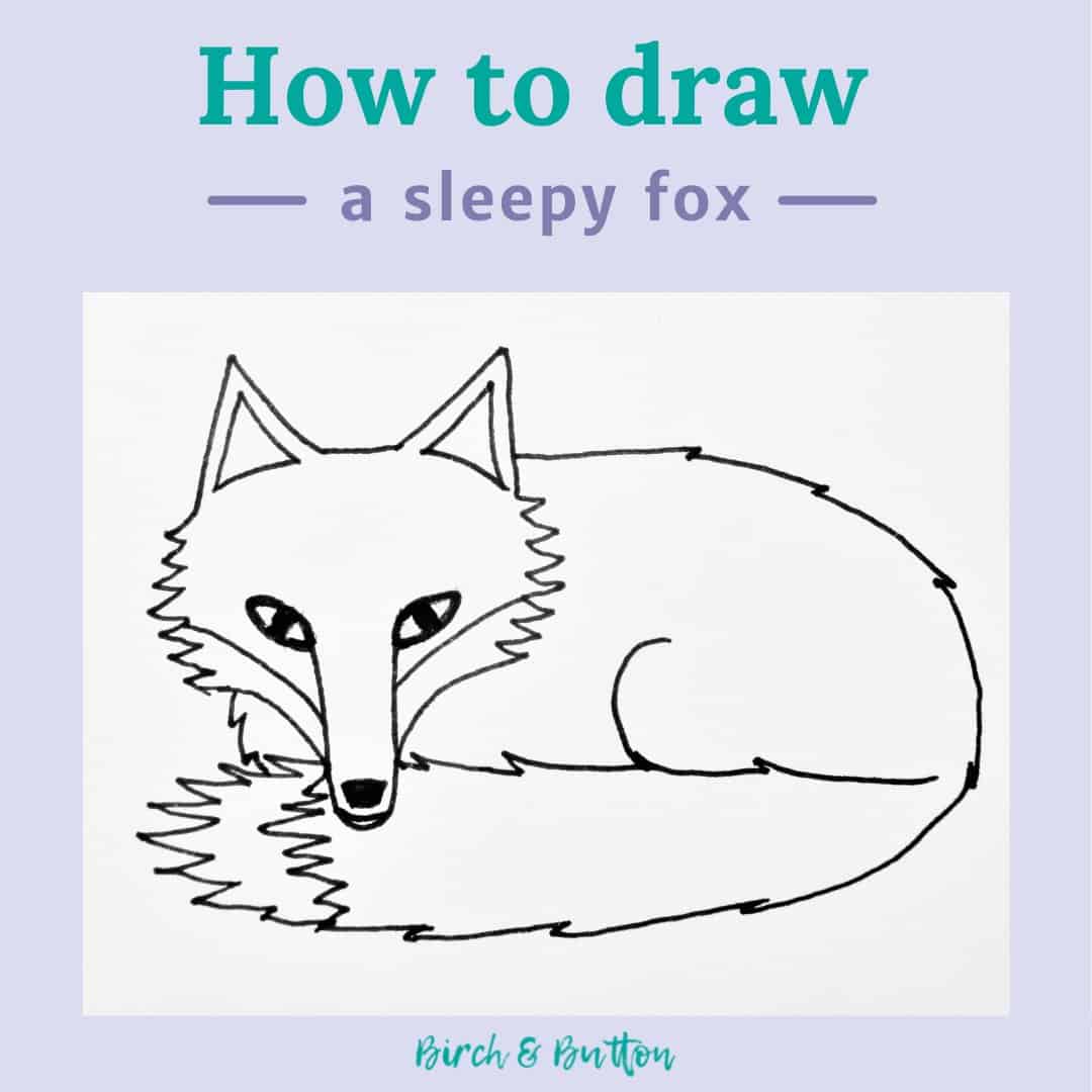 how to draw a fox step by step