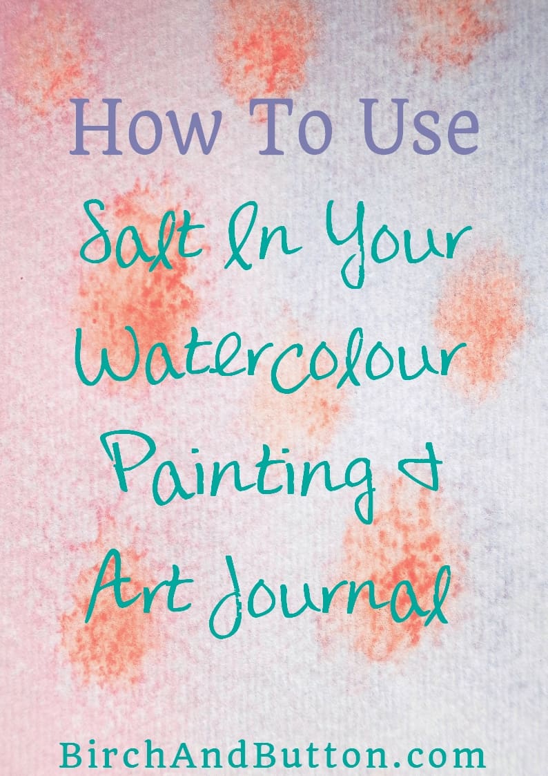 When it comes to mixed media pieces and art journals, using salt with wet watercolour paint can create some really interesting textures. This blog post looks at different techniques to use salt in your work and what the outcome might be. Click through for more.