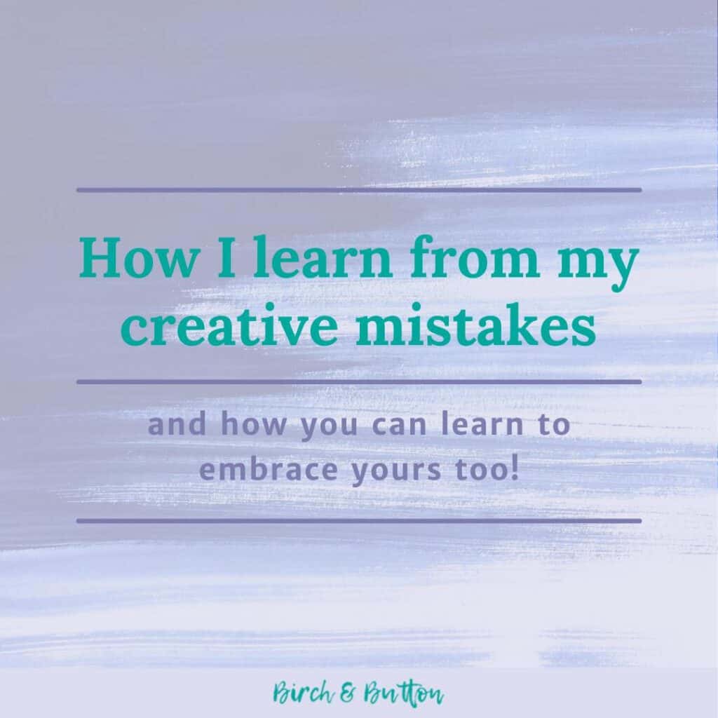 How to learn from creative mistakes