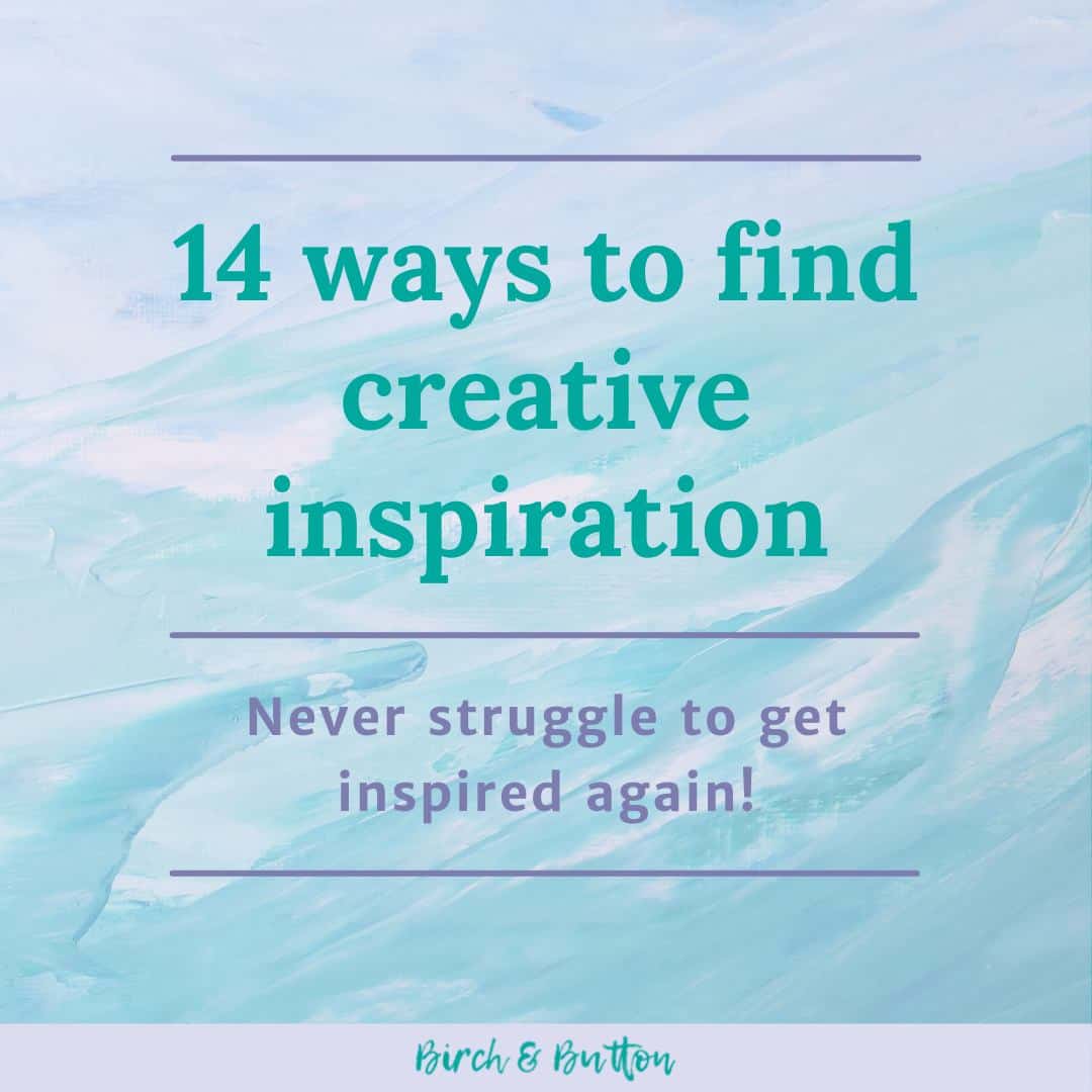 14 ways to find inspiration