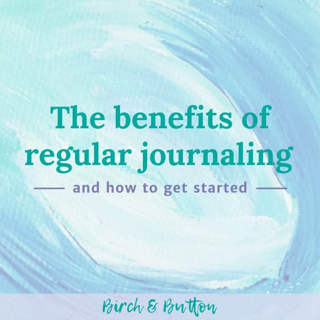 journaling benefits and how to get started